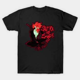 Sucks to Suck T-Shirt